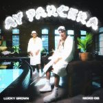 La revelación del reggaetón chileno, Lucky Brown, estrena “Ay Parcera”